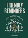 Friendly Reminders