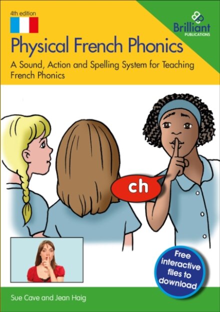 Physical French Phonics, 4th edition