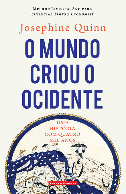 O Mundo Criou o Ocidente