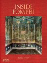 Inside Pompeii – A Financial Times Best Book of 2023