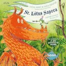 Sr. Lótus Sapeca: a grande história de um pequeno sapo