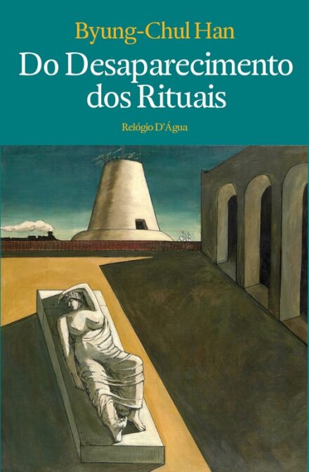 Do Desaparecimento dos Rituais