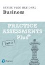 Pearson REVISE BTEC National Business Practice Assessments Plus U3 - for 2025 exams