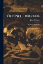 Old Nottingham