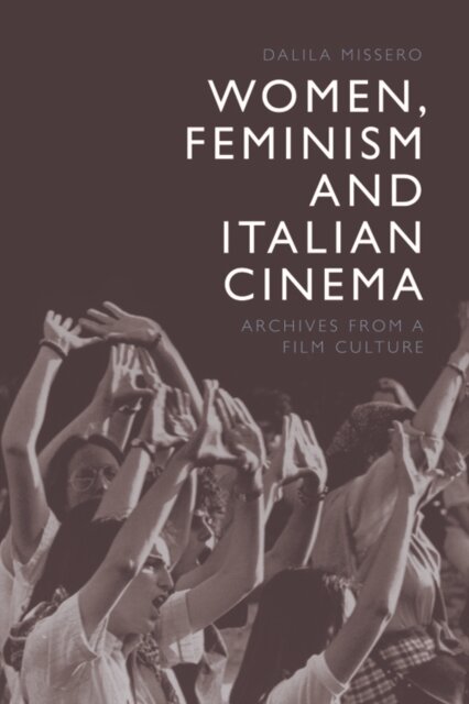 Women, Feminism and Italian Cinema