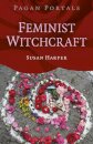 Pagan Portals  Feminist Witchcraft