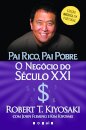 Pai Rico, Pai Pobre: O Negócio do Século XXI