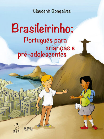 Brasileirinho Português Para Crianças E Pré-Adolescentes
