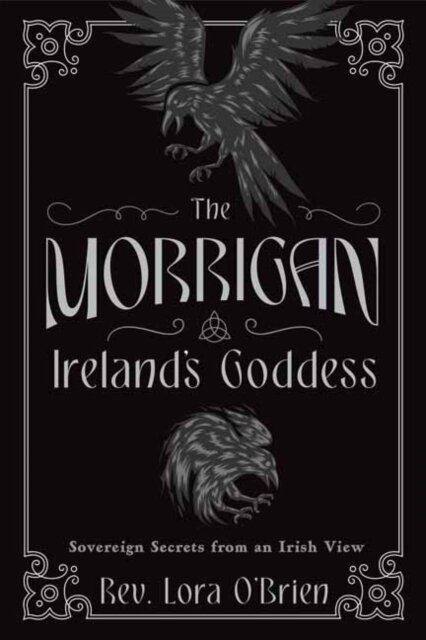 The Morrigan, Ireland's Goddess