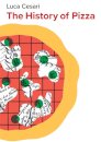 The History of Pizza