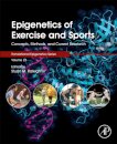 Epigenetics of Exercise and Sports