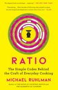 Ratio : The Simple Codes Behind the Craft of Everyday Cooking Volume 1
