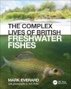 The Complex Lives of British Freshwater Fishes