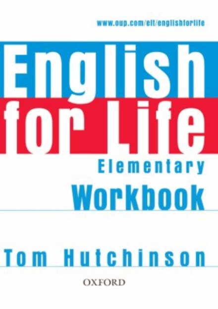 English for Life Elementary: Workbook without Key