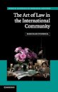 The Art of Law in the International Community
