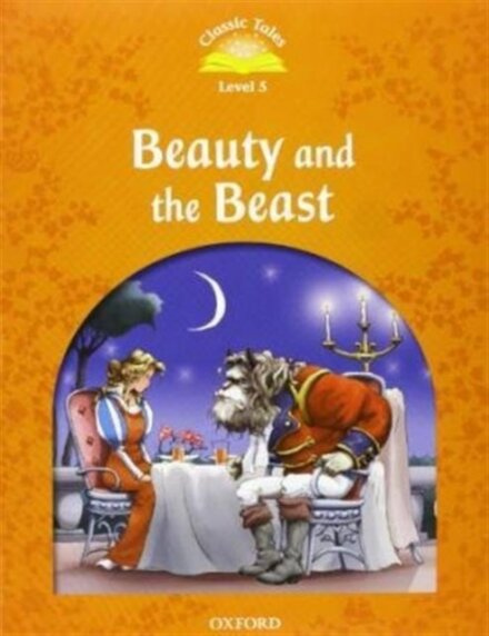 Classic Tales, Second Edition 5: Beauty and the Beast Book and Audio MultiROM