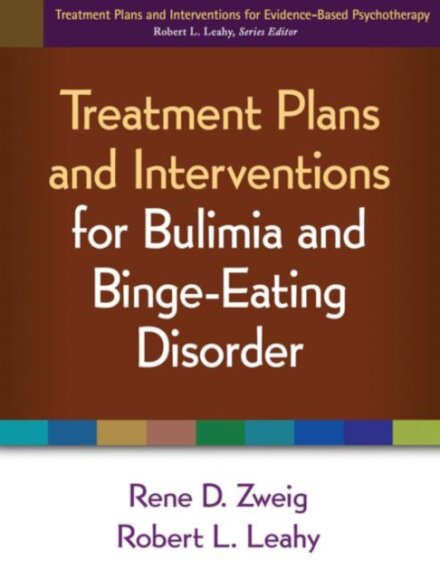 Treatment Plans and Interventions for Bulimia and Binge-Eating Disorder