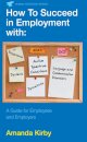 How to Succeed in Employment with Specific Learning Difficulties