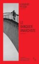 Le Banquier Anarchiste