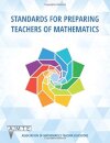 Standards for Preparing Teachers of Mathematics