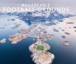 Remarkable Football Grounds