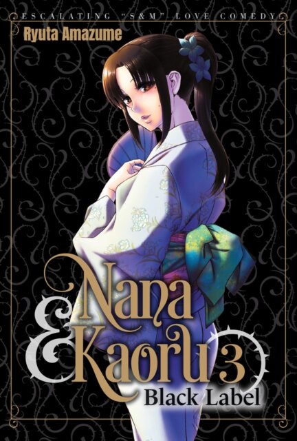 Nana & Kaoru: Black Label, Volume 3