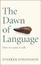 The Dawn of Language