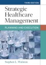 Strategic Healthcare Management