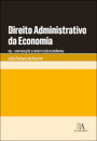 Direito Administrativo da Economia