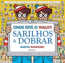 Onde Está O Wally? Sarilhos A Dobrar