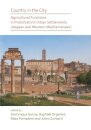 Country in the City: Agricultural Functions of Protohistoric Urban Settlements (Aegean and Western Mediterranean)