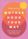 Motherhood Your Way