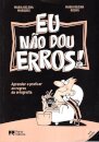 Eu Não Dou Erros