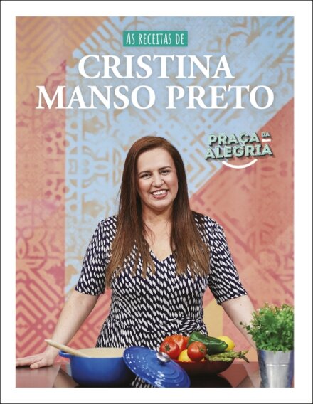 As receitas de Cristina Manso Preto