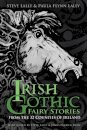 Irish Gothic Fairy Stories