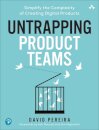 Untrapping Product Teams