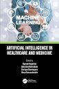 Artificial Intelligence in Healthcare and Medicine
