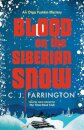 Blood on the Siberian Snow