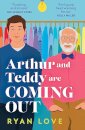 Arthur And Teddy Are Coming Out