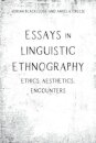 Essays in Linguistic Ethnography