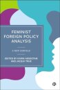Feminist Foreign Policy Analysis