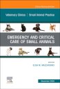 Emergency and Critical Care of Small Animals, An Issue of Veterinary Clinics of North America: Small Animal Practice
