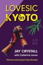 Lovesic in Kyoto