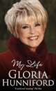 Gloria Hunniford: My Life - The Autobiography