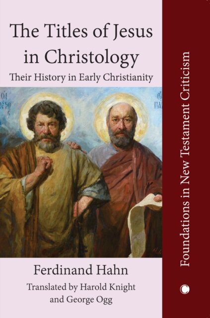 The The Titles of Jesus in Christology