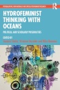 Hydrofeminist Thinking With Oceans