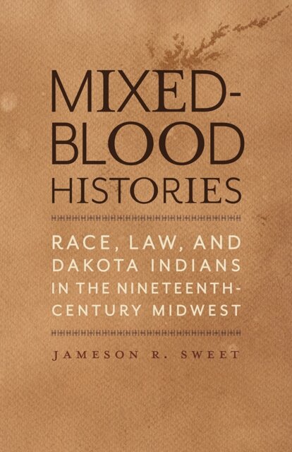 Mixed-Blood Histories