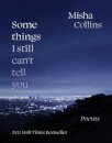 Some Things I Still Can't Tell You