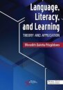 Language, Literacy, and Learning