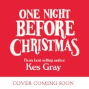 One Night Before Christmas